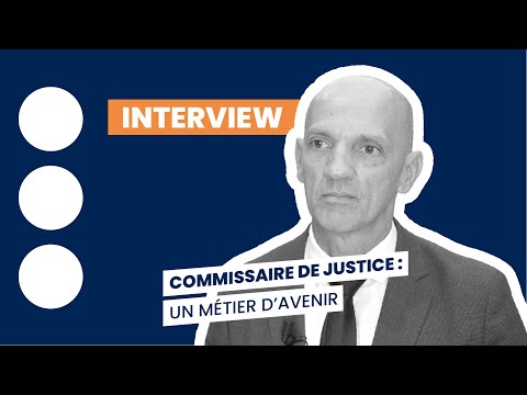 Commissaire de justice : un métier d'avenir