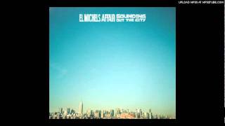 El Michels Affair - Yennicita