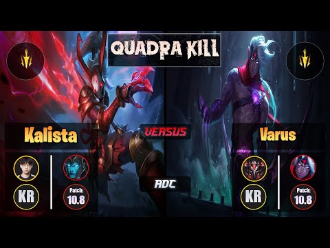 Zenit KALISTA (ADC) [Lethal Tempo] VS VARUS - Grandmaster KR Patch 10.8 Quadra Kill