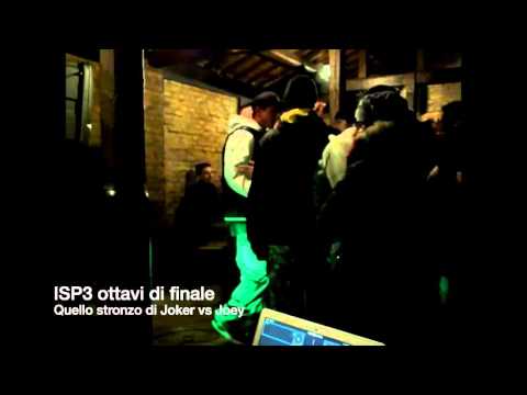 Quello stronzo di Joker vs Joey - (ottavi di finale) - ISP3 7/11/2015