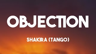 Objection - Shakira (Tango) (Letra) 🎧