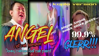 Download lagu ANGEL(cover)_Denny caknan feat.Cak percil 'Ketika semuanya terasa begitu abot'/koplo version mp3 Download lagu ANGEL(cover)_Denny caknan feat.Cak percil 'Ketika semuanya terasa begitu abot'/koplo version mp3