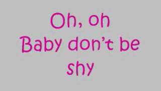 Burnham - Don&#39;t Be Shy (Lyrics)