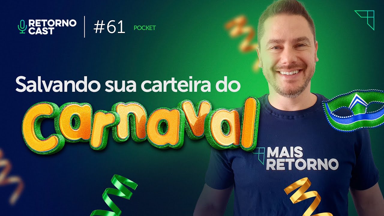 Como NÃO fazer um carnaval com seus investimentos