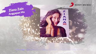 Ziana Zain – Anggapan Mu (Official Lyric Video)