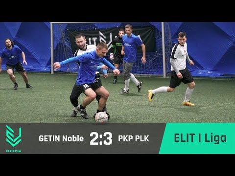 GETIN Noble 2:3 PKP PLK - ELIT I Liga [JESIEŃ 2017]