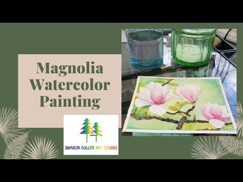 Painting Magnolia in Watercolor