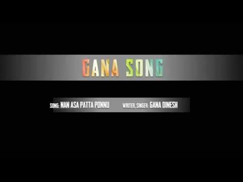 Nan Asa Patta Ponnu Gana Song A Love Failure Song   YouTube