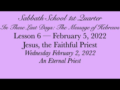 Jesus, the Faithful Priest — An Eternal Priest