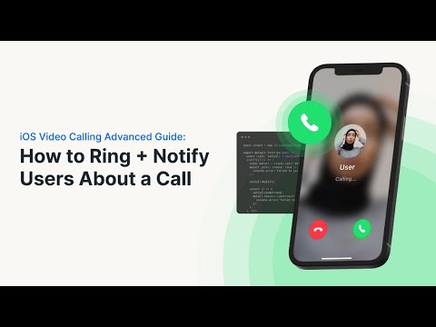 Build a SwiftUI Video Calling: How to Ring and Notify Users About a Call thumbnail