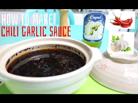 How To Make Chili Garlic Sauce