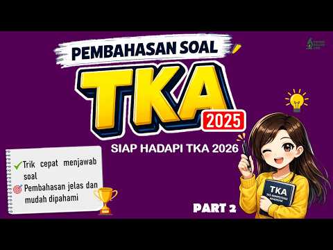 PEMBAHASAN SOAL ASLI TKA BIOLOGI SMA 2025 - PART 2