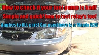 How to check if your fuel pump is bad - no start condition on Mazda 626