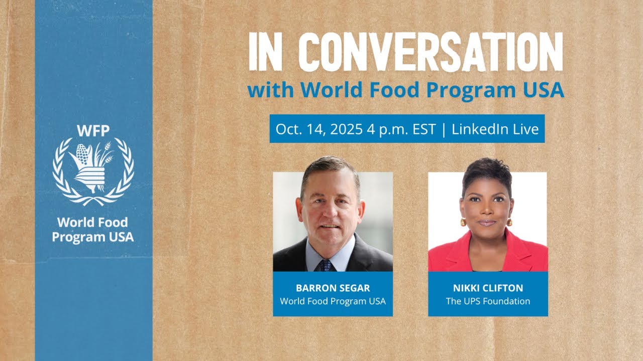In Conversation with World Food Program USA: The UPS Foundation