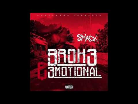 Smack - Broke & Emotional (Album Single)
