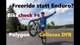 Bikecheck #4 - Freeride-Bikes wegen Enduros am Ende? | Polygon Collosus DFR