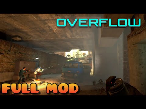 HALF LIFE 2 OVERFLOW (MMOD) | Full Mod Walkthrough | No Commentary