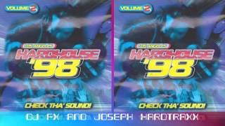 L A   Hard House 98 Vol 2 mixed DJ FX & Joseph Hardtraxx