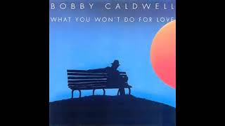 &quot;Take Me Back to Then&quot;  Bobby Caldwell