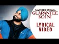 Guarantee Koi Ni Ravinder Grewal Lyrical Video Jassi X Punjabi Songs HotShotMusic