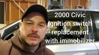 96-2000 Civic ignition switch replacement with immobilizer (DIY guide)