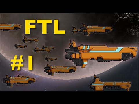 FTL: Faster Than Light #1