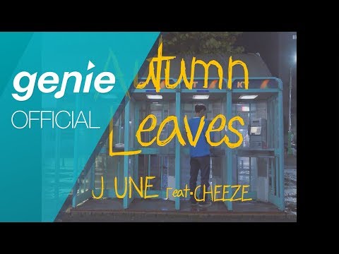 준 (JUNE) - Autumn Leaves (Feat. CHEEZE) Official M/V
