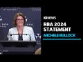 IN FULL: RBA governor Michele Bullock explains decision to keep interest rates on hold | ABC News