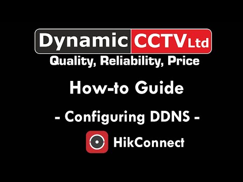 tech - HikConnect - Configuring DDNS