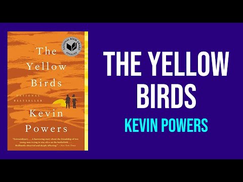 The Yellow Birds by Kevin Powers - Summary and Analysis