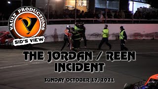 SID'S VIEW | 10.17.21 | The Jordan/Reen Incident