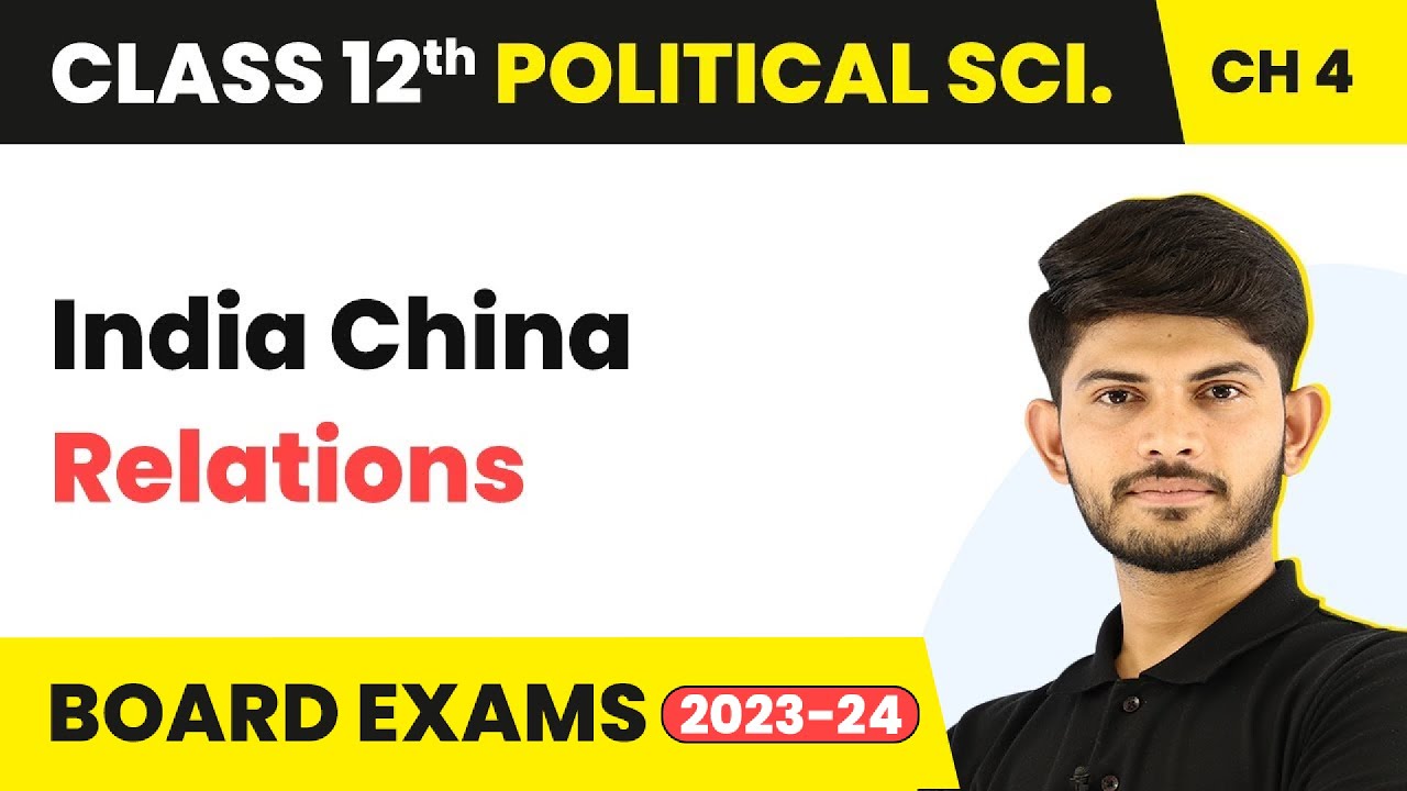 India China Relations - Alternative Centres of Power |Class 12 Political Science Chapter 2 | 2023-24