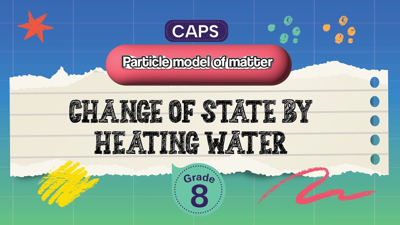 [GRADE 8] Change of state by heating water