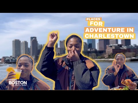 HOW-TO SPEND A DAY FILLED WITH ADVENTURE IN CHARLESTOWN