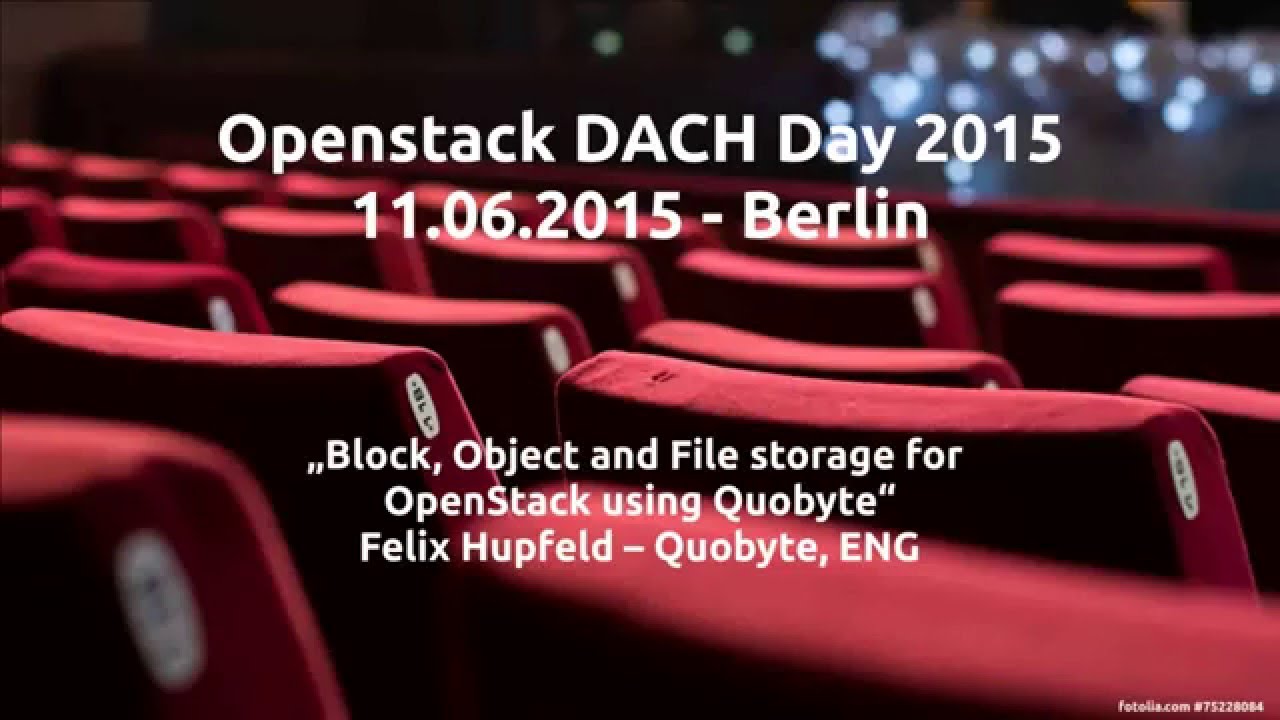 Block, Object and File storage for OpenStack using Quobyte