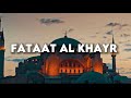 Fataat Al Khayr - Lyrics Nasheed