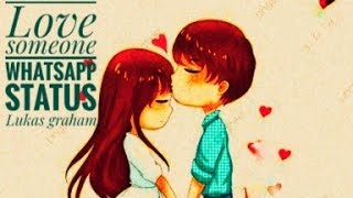 Download lagu LOVE SOMEONE - WHATSAPP STATUS -love song- Lukas Graham -when you love someone mp3 Download lagu LOVE SOMEONE - WHATSAPP STATUS -love song- Lukas Graham -when you love someone mp3