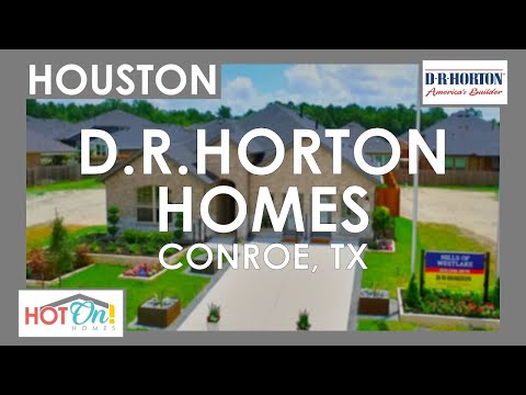 D.R. Horton Homes at Hills of Westlake in Conroe, TX