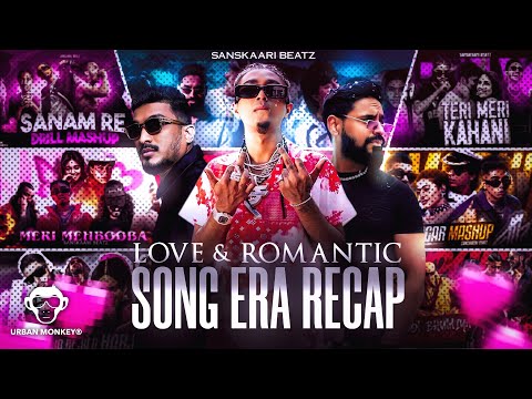 LOVE & ROMANTIC SONG #1 ERA RECAP PART - #4 | MC STΔN X DIVINE X EMIWAY  & MORE | SANSKAARI BEATZ .