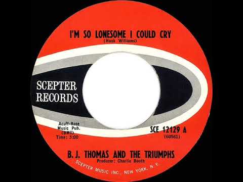 1966 HITS ARCHIVE: I’m So Lonesome I Could Cry - B.J. Thomas (mono 45)