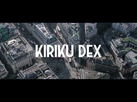 KirikuDex-SAUCE(official video)