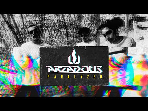 Arzadous - Paralyzed (Official Videoclip)
