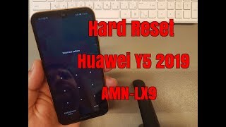 Hard reset Huawei Y5 2019 (AMN-LX9). Unlock pin, pattern, password lock.