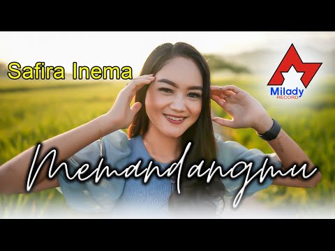 Safira Inema - Memandangmu | Dangdut [OFFICIAL]