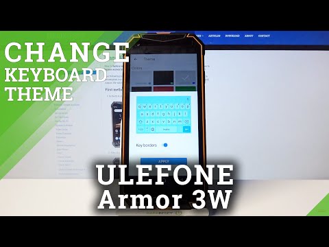 Choose Keyboard Theme from List - ULEFONE Armor 3W & Keyboard Personalization