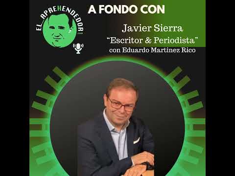 #60. Descifrando a Javier Sierra: el plan maestro
