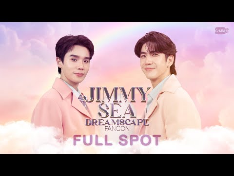[FULL SPOT] JIMMY SEA DREAMSCAPE FANCON 💭