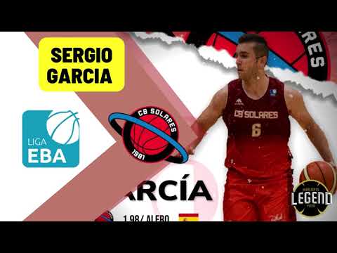 SERGIO GARCIA C B SOLARES LIGA EBA HIGHLIGHTS 2021/2022