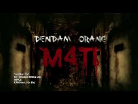 WINGS - Ingatkan Dia (OST Dendam Orang Mati)