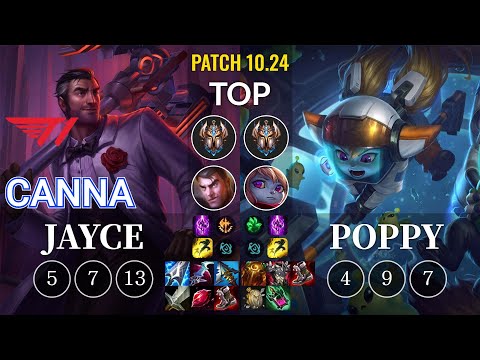 T1 Canna Jayce vs Poppy Top - KR Patch 10.24